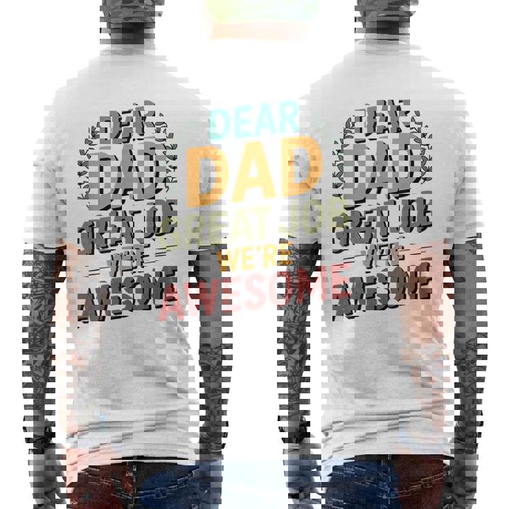 親愛なるお父さん素晴らしい仕事私たちは素晴らしい父の日ありがとう メンズTシャツ バックプリント