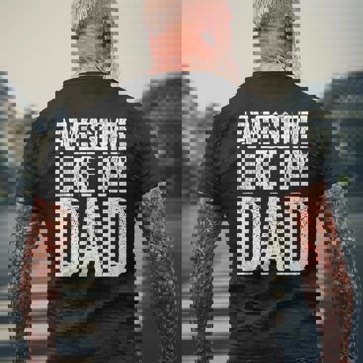 Awesome Like My Dad シャツ キッズ 息子 娘 父の日 メンズTシャツ バックプリント 高齢者への贈り物