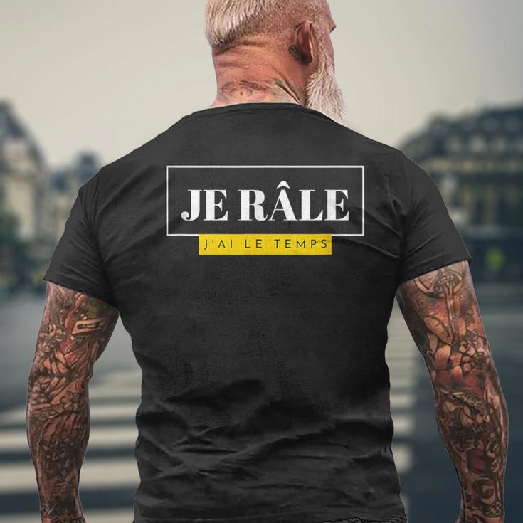 Cadeau Homme Humour Original Drôle Je Râle J'ai Le Temps T-shirt imprimé au dos Cadeaux pour les vieillards