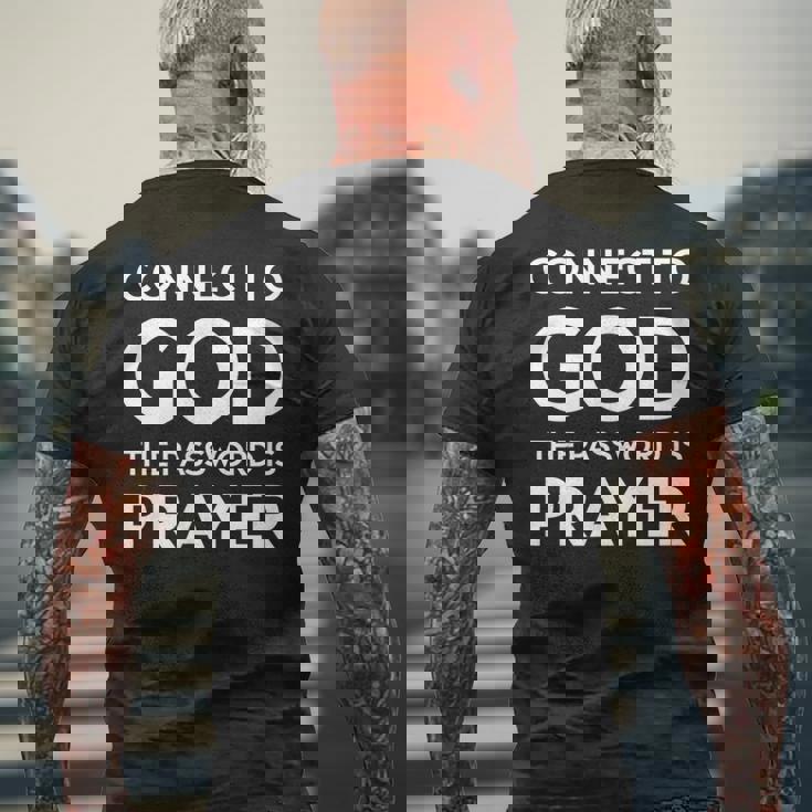 Connected To God The Password Is Prayer インスピレーションデザイン メンズTシャツ バックプリント 高齢者への贈り物