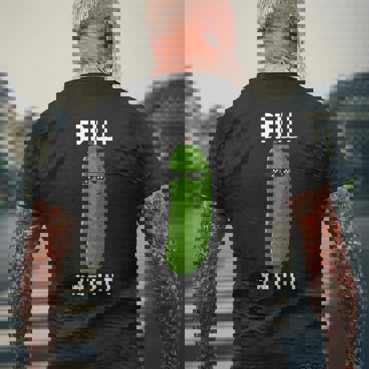 Dill With It 面白い ディル ピクルス 恋人 ピクルス 食通 メンズTシャツ バックプリント 高齢者への贈り物