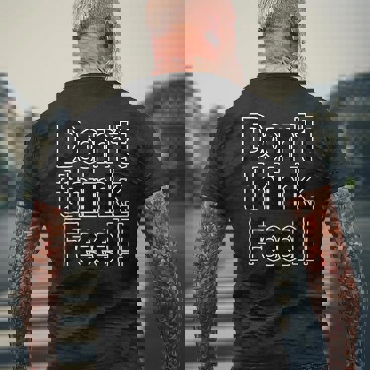 Don't Think Feel！考えるな、感じろ！（Big フォント）【オタt】映画 名言 セリフ 面白い言葉 メンズTシャツ バックプリント 高齢者への贈り物