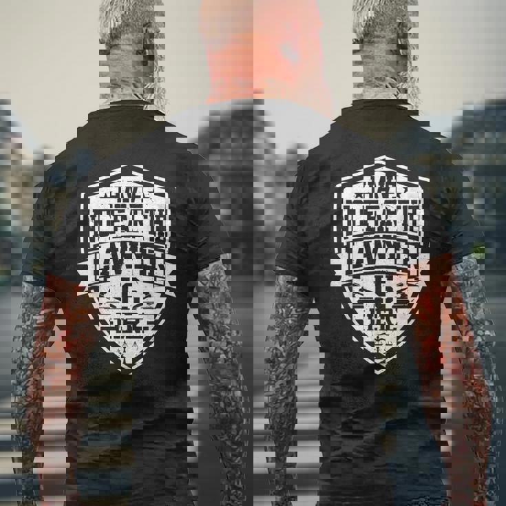 Have No Fear The Lawyer Is Here Lawyer Prosecutor メンズTシャツ バックプリント 高齢者への贈り物