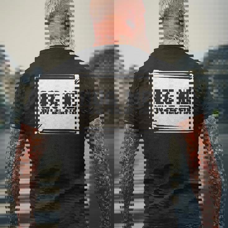 Hug Me シャツ You Will Feel Better Free Hugs メンズTシャツ バックプリント 高齢者への贈り物