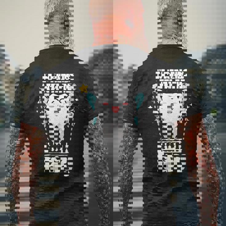 I'm Friends With The Tooth Fairy 歯科 小児歯科医 メンズTシャツ バックプリント 高齢者への贈り物