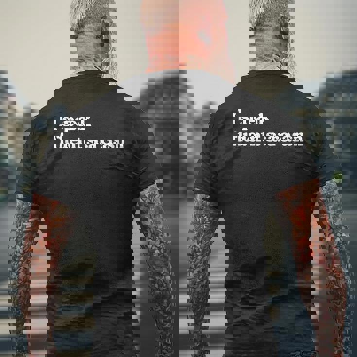 Ipeak Fluentarcasm ユーモアファンのための面白くて機知に富んだグラフィック メンズTシャツ バックプリント 高齢者への贈り物