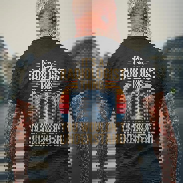 It's A Radiologist Thing You Wouldn't Understanding Retro メンズTシャツ バックプリント 高齢者への贈り物