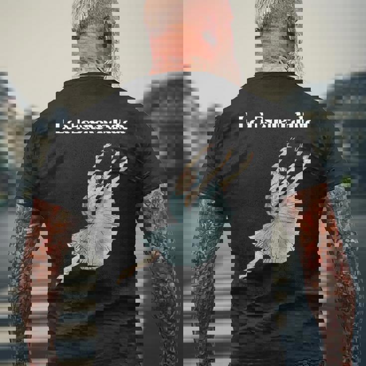 La Esmeralda バレエダンサー バレリーナ ポワント チュチュダンス メンズTシャツ バックプリント 高齢者への贈り物