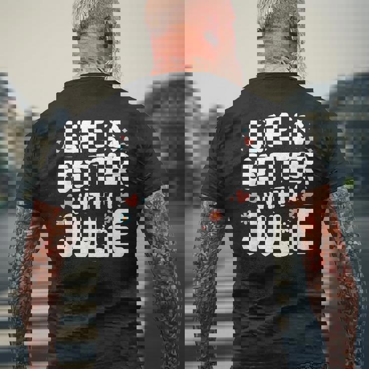 Life Is Better With A Julie 面白い名前 Julie メンズTシャツ バックプリント 高齢者への贈り物