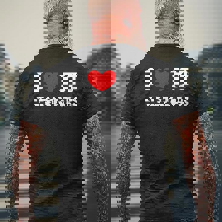 I Love Itigorous 私はそれが元気であるのが大好きです メンズTシャツ バックプリント 高齢者への贈り物