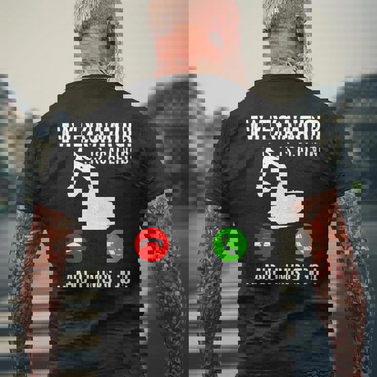 My Excavator Is Calling 面白い重機オペレーター メンズTシャツ バックプリント 高齢者への贈り物