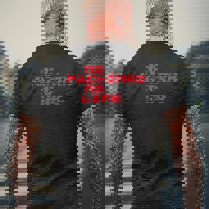 No Pachinko No Life ノーパチンコ・ノーライフ メンズTシャツ バックプリント 高齢者への贈り物