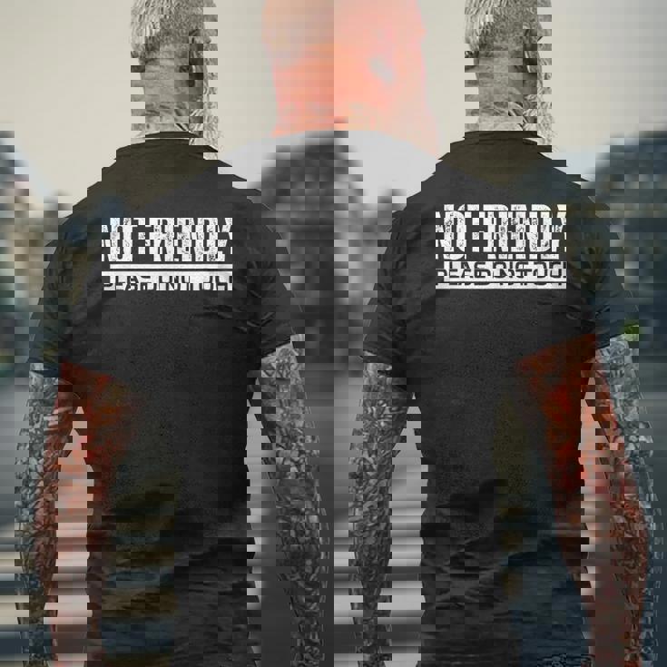 Not Friendly Please Do Not Touch メンズTシャツ バックプリント 高齢者への贈り物