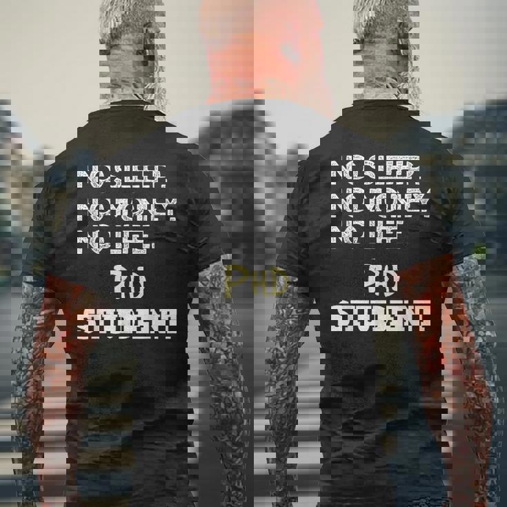 PhD Noleep No Money No Life Phdtudent メンズTシャツ バックプリント 高齢者への贈り物
