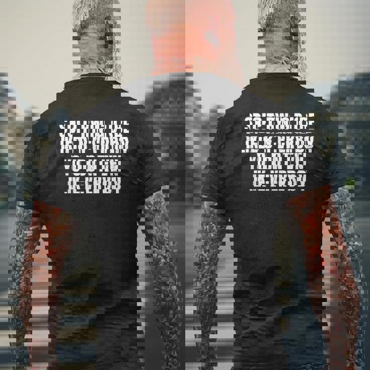 Stop Trying To Be Liked By Everybody メンズTシャツ バックプリント 高齢者への贈り物