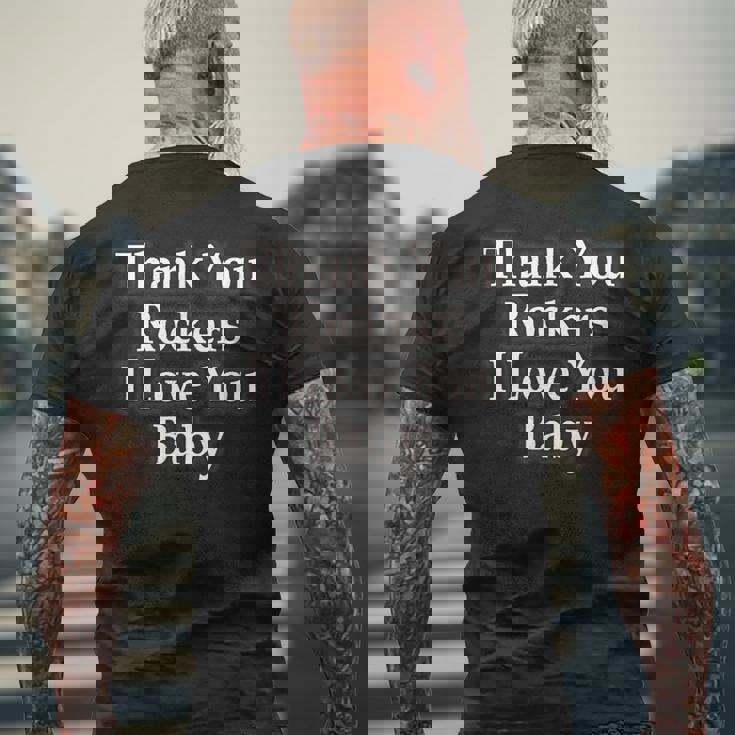 Thank You Rockers I Love You Baby メンズTシャツ バックプリント 高齢者への贈り物