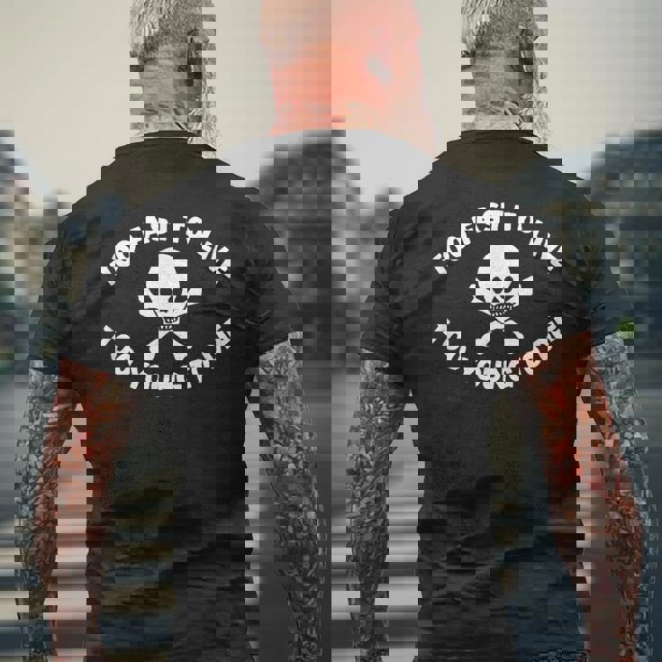 Too Fast To Live Too Young To Die プリント メンズTシャツ バックプリント 高齢者への贈り物