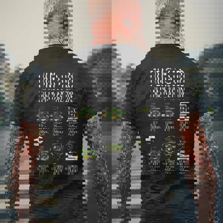 Tractors Things I Do In Mypare Time トラクター ファニー ファーマーズ メンズTシャツ バックプリント 高齢者への贈り物