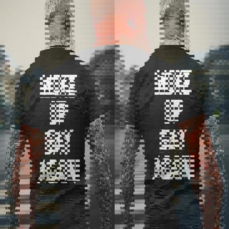 Woke Up Gay Again ayingarcastic Gay Pride Gay メンズTシャツ バックプリント 高齢者への贈り物