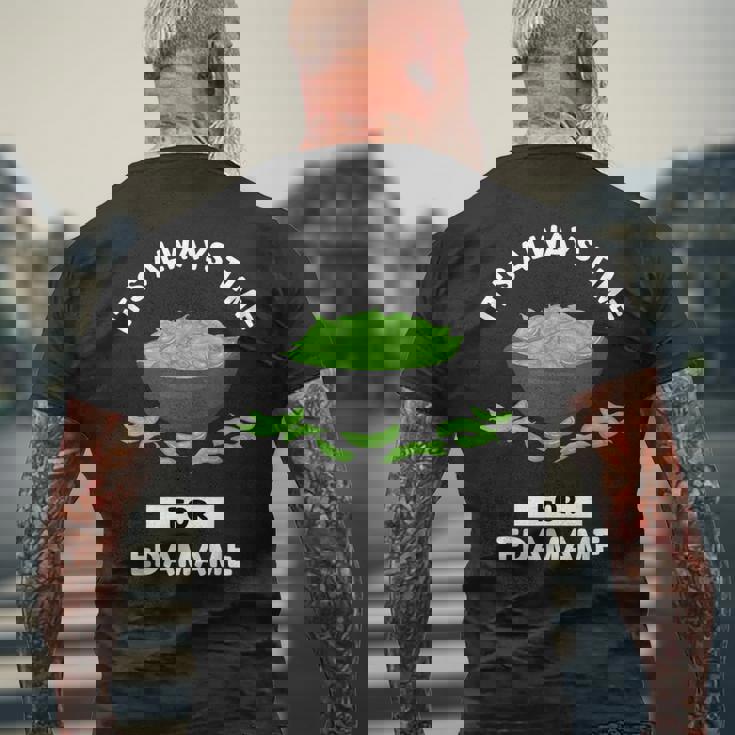 えだまめ 食物好き いつも枝豆を食べる時間だ メンズTシャツ バックプリント 高齢者への贈り物