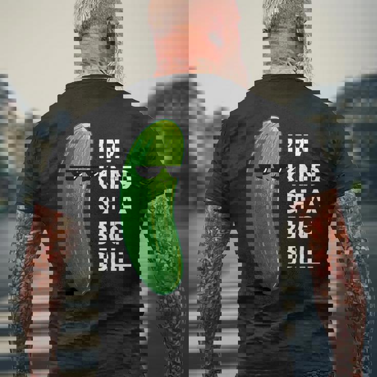 アイム・カインド・オブ・ア・ビッグ・ディルのフード・ダジャレ変なピクルス・キュウリ メンズTシャツ バックプリント 高齢者への贈り物