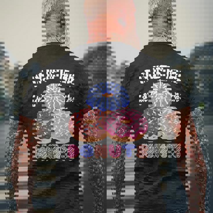 アイム・ジャスト・ヒア・フォー・ザ・ドーナツ・ファニー・ドーナツ・ラヴァー・ドーナツ メンズTシャツ バックプリント 高齢者への贈り物