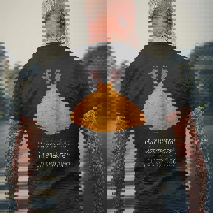 アジフライ好きなら、あなたは私の友達、アジフライ好き共有メッセージ メンズTシャツ バックプリント 高齢者への贈り物