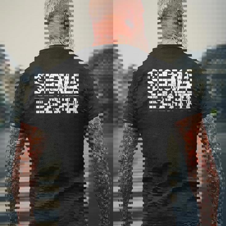 シグマティーチャーファニーミームラバーズシグマ メンズTシャツ バックプリント 高齢者への贈り物