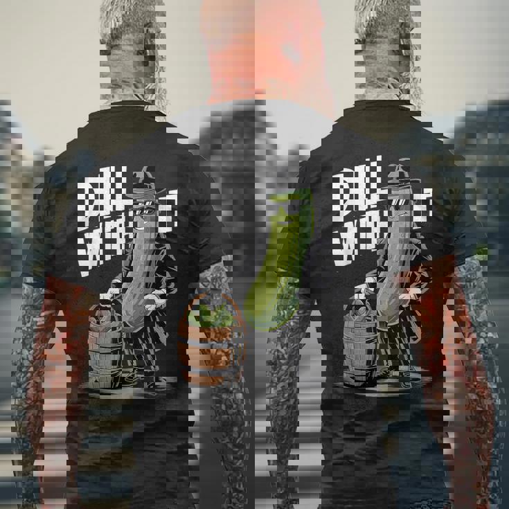 ディル ウィズ イット ピクルス キュウリ ピクルス おもしろピクルス メンズTシャツ バックプリント 高齢者への贈り物