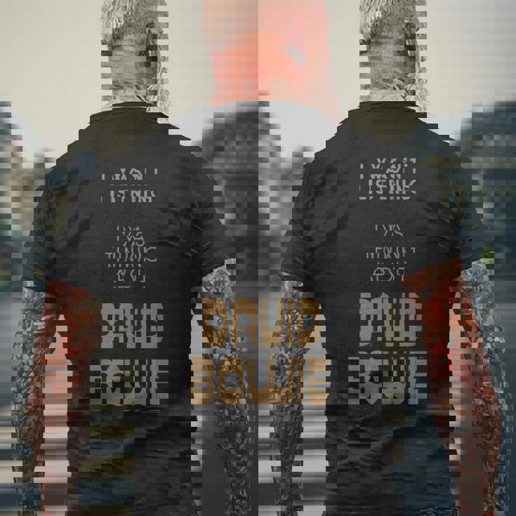 デヴィッド・ボウイ 聞いていなかった ボウイのことを考えていた メンズTシャツ バックプリント 高齢者への贈り物