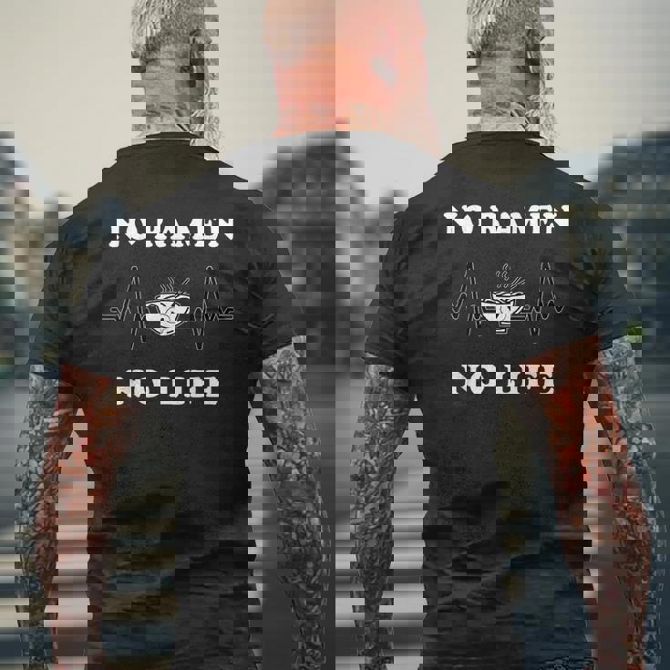 ノーラーメンノーライフ ラーメン好き ラーメンオタク ラーメン 面白い ネタ ごはん 飯 麺 メンズTシャツ バックプリント 高齢者への贈り物