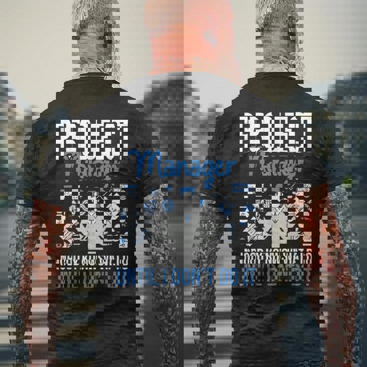 プロジェクトマネージャー Nobody Knows What I Do プロジェクト計画 メンズTシャツ バックプリント 高齢者への贈り物