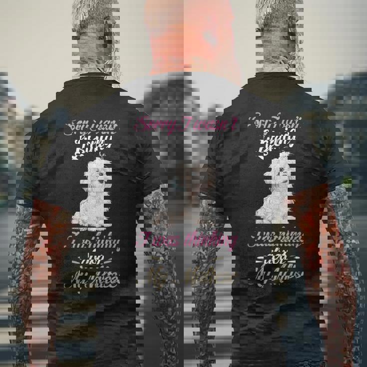 マルチーズすみません、マルチーズ犬の飼い主マルチプーの話を聞いていませんでした メンズTシャツ バックプリント 高齢者への贈り物