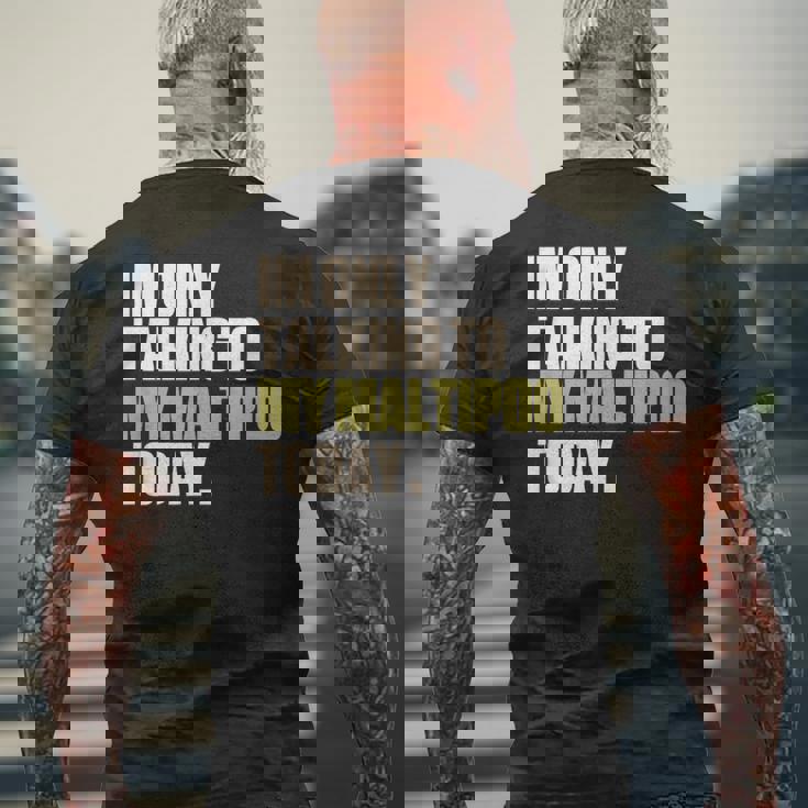 今日は私のマルプーとだけ話している メンズTシャツ バックプリント 高齢者への贈り物