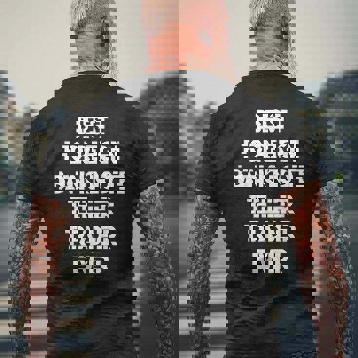 史上最高の外国紙幣出納係トレーダー。 メンズTシャツ バックプリント 高齢者への贈り物