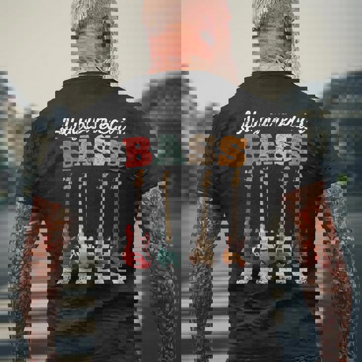 必要なのはベースだけ ベーシストのための有名なクロスウォーク All You Need Is Bass メンズTシャツ バックプリント 高齢者への贈り物