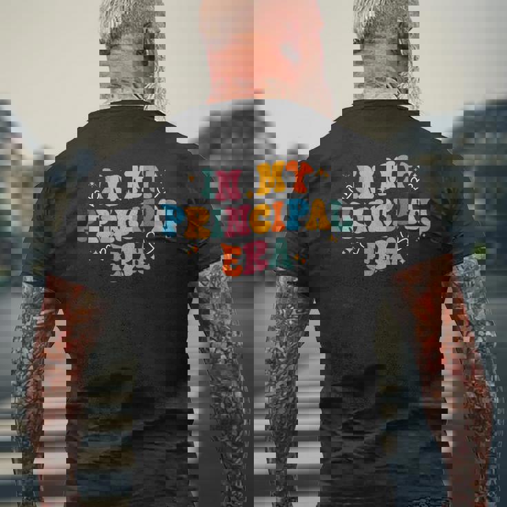 校長 新学期 面白い In My Principal Era メンズTシャツ バックプリント 高齢者への贈り物