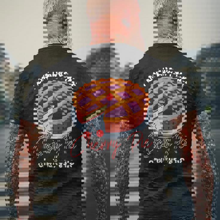 私はいつもチェリーパイを作るわけではありませんああ待ってはい私はします メンズTシャツ バックプリント 高齢者への贈り物