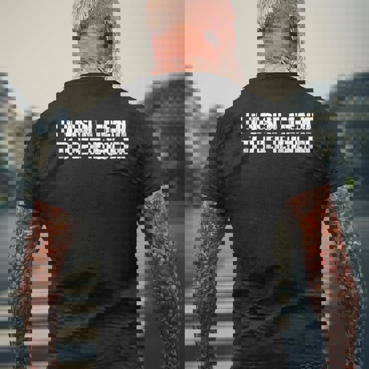 私は常連になるつもりはなかった メンズTシャツ バックプリント 高齢者への贈り物