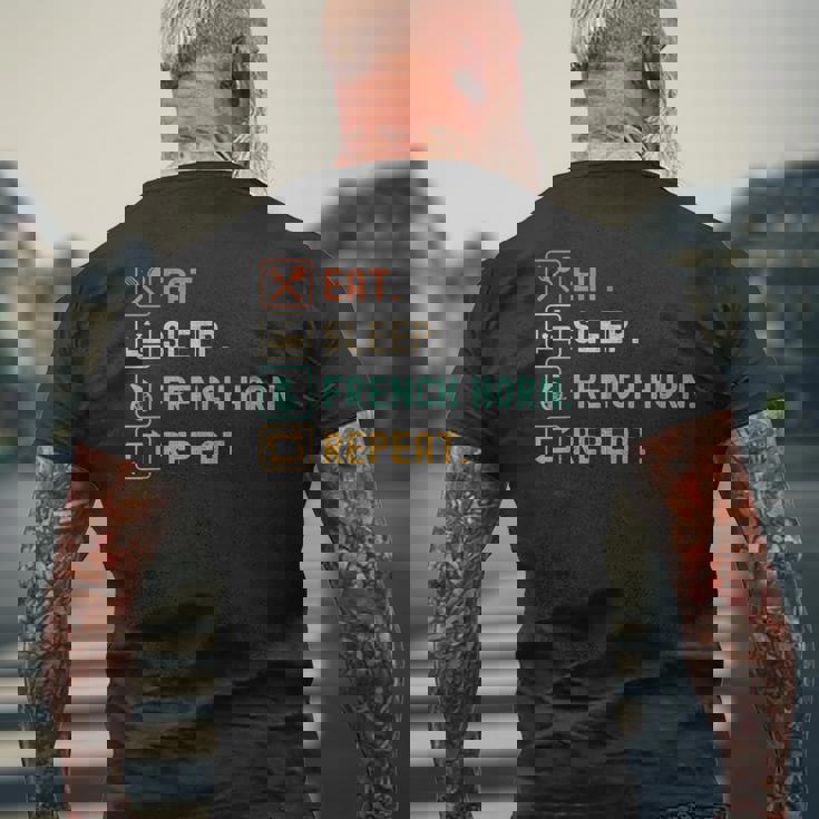 食べる、寝る、フレンチ ホルン リピート 面白いフレンチ ホルン愛好家 メンズTシャツ バックプリント 高齢者への贈り物