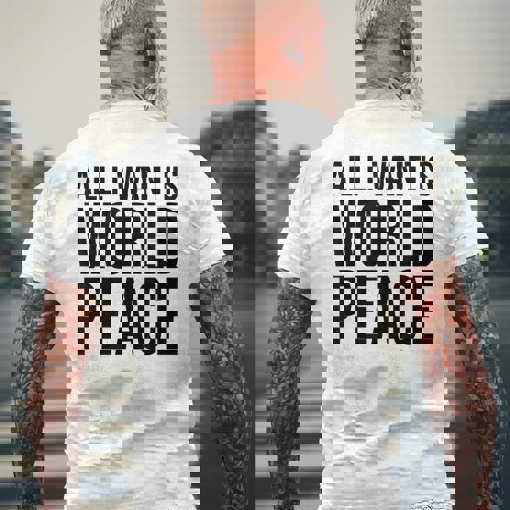 All I Want Is World Peace メンズTシャツ バックプリント 高齢者への贈り物