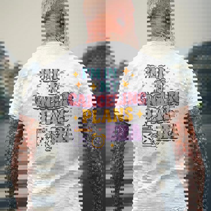 Canceling Plans Era – 面白い内向的反社会的t メンズTシャツ バックプリント 高齢者への贈り物