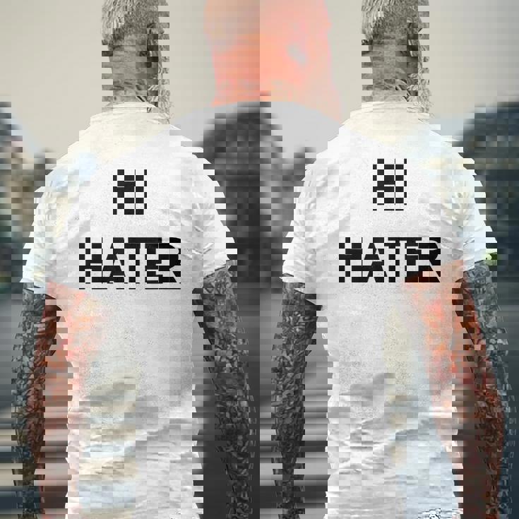 Hi Hater Bye Hater メンズTシャツ バックプリント 高齢者への贈り物