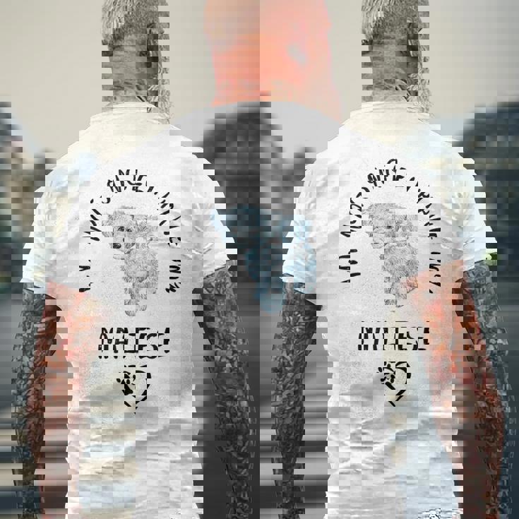 I'm Notingle I Have My Maltesealentines マルチーズ犬 メンズTシャツ バックプリント 高齢者への贈り物