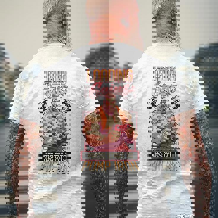 Loading Gains プレススタートからポンプ鉄ボディビルディング メンズTシャツ バックプリント 高齢者への贈り物