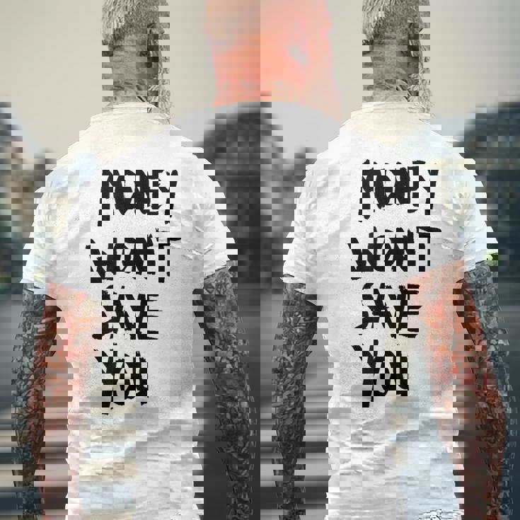 Money Will Notave You マネー 携帯電話ケース メンズTシャツ バックプリント 高齢者への贈り物