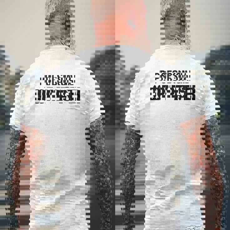 Professional Copy Paster Quote Developer Programmer メンズTシャツ バックプリント 高齢者への贈り物