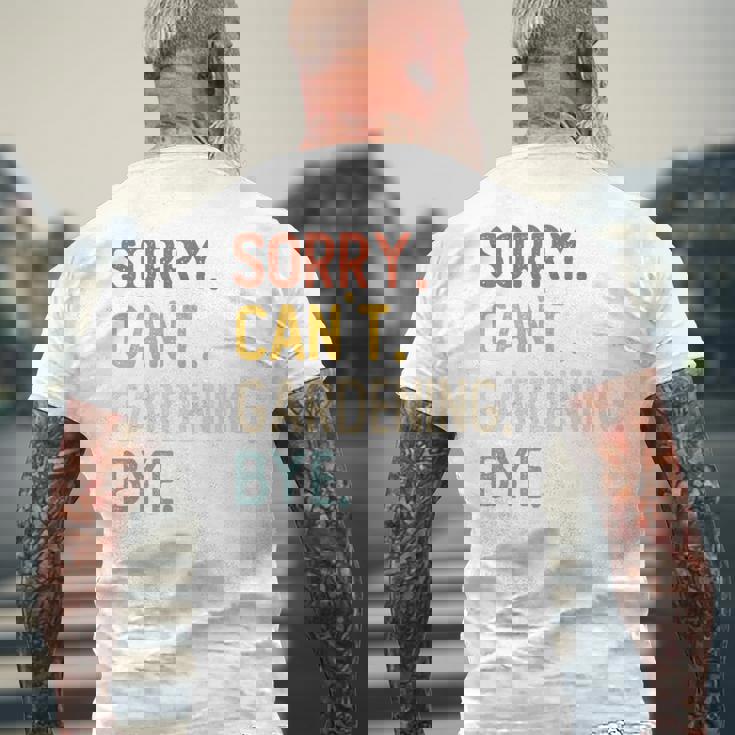 Sorry Can't Gardening Bye 面白いガーデニング愛好家 長袖tシャツ メンズTシャツ バックプリント 高齢者への贈り物
