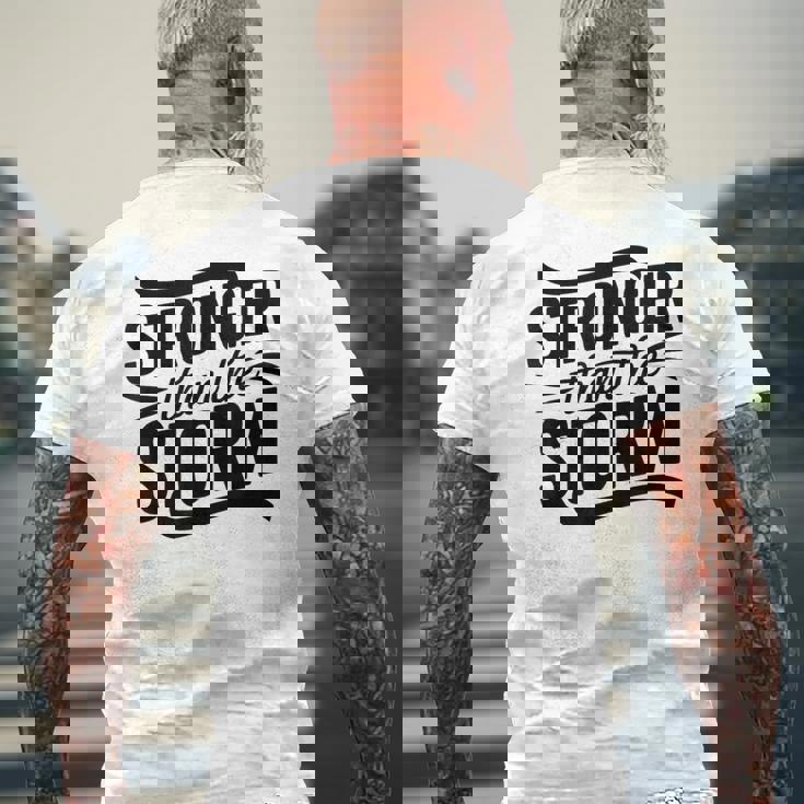 Stronger Than Thetorm Motivational Inspirational Positive メンズTシャツ バックプリント 高齢者への贈り物