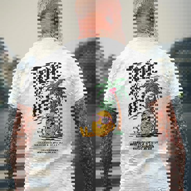 Tropic Like It's Hot パイナップル サマーサングラス ビーチ メンズTシャツ バックプリント 高齢者への贈り物